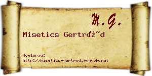 Misetics Gertrúd névjegykártya